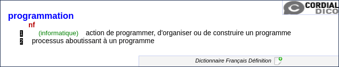 Définition réverso programmation: Action de programmer, d'organiser ou de construire un programme; processus aboutissant à un programme
